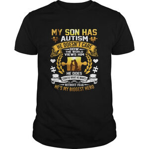 My Son Has Autism He Doesnt Care How The World Views Him Shirt